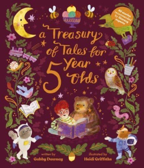Treasury of Tales for Five-Year-Olds - 40 stories recommended by literary experts (Dawnay Gabby)(Pevná vazba)