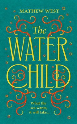 Water Child (West Mathew)(Pevná vazba)