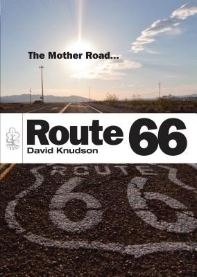 Route 66: The Mother Road (Knudson David)(Paperback)