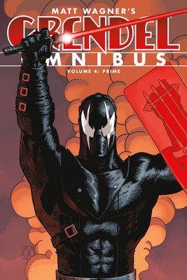 Grendel Omnibus Volume 4: Prime (Second Edition) (Wagner Matt)(Paperback)