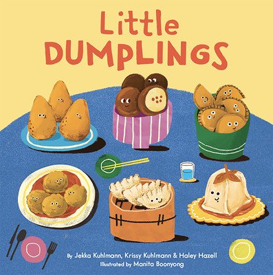 Little Dumplings (Kuhlmann Jekka)(Board Books)