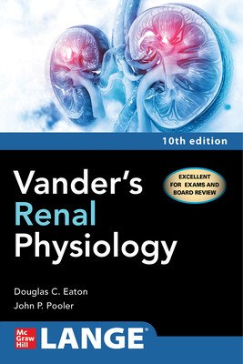 Vander's Renal Physiology, Tenth Edition (Eaton Douglas)(Paperback / softback)