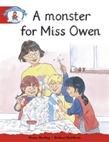 Literacy Edition Storyworlds Stage 1, Our World, A Monster for Miss Owen(Paperback / softback)