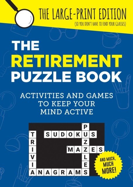 Retirement Puzzle Book - Activities and Games to Keep Your Mind Active (Publishers Summersdale)(Paperback / softback)