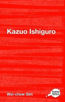 Kazuo Ishiguro (Sim Wai-Chew)(Paperback)
