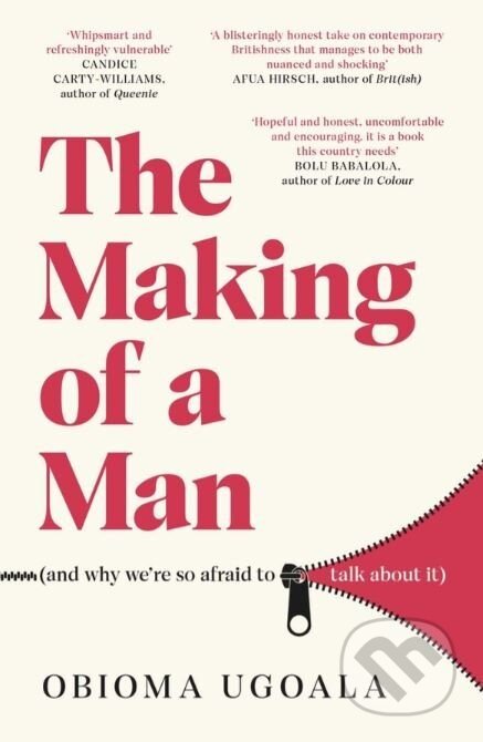 The Making of a Man - Obioma Ugoala