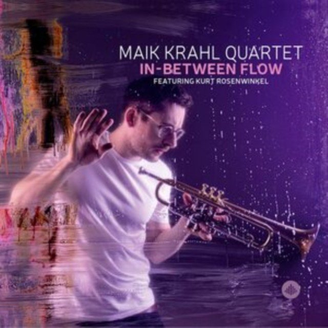 In-between Flow (Maik Krahl Quartet) (CD / Album (Jewel Case))