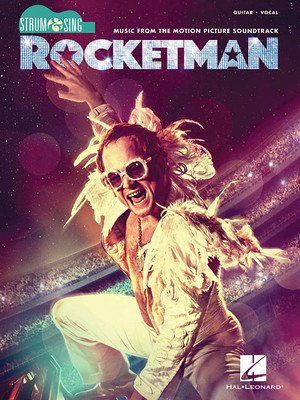 Rocketman - Strum & Sing Series for Guitar: Music from the Motion Picture Soundtrack (John Elton)(Paperback)