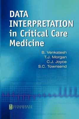 Data Interpretation in Critical Care Medicine (Venkatesh Bala)(Paperback)