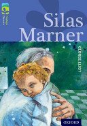 Oxford Reading Tree TreeTops Classics: Level 17 More Pack A: Silas Marner (Eliot George)(Paperback / softback)