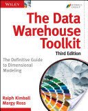 The Data Warehouse Toolkit: The Definitive Guide to Dimensional Modeling (Ross Margy)(Paperback)