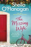 Missing Wife: The uplifting and compelling smash-hit bestseller! (O'Flanagan Sheila)(Paperback / softback)