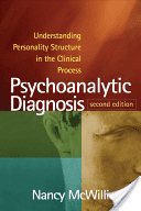 Psychoanalytic Diagnosis: Understanding Personality Structure in the Clinical Process (McWilliams Nancy)(Pevná vazba)
