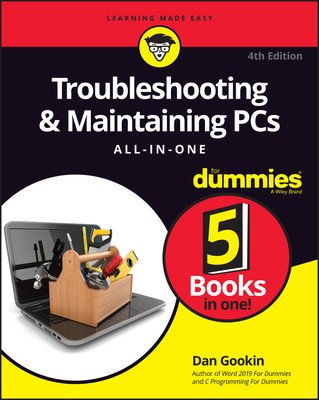 Troubleshooting & Maintaining PCs All-In-One for Dummies (Gookin Dan)(Paperback)