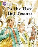 In the Rue Bel Tesoro (Coghlan Lin)(Paperback)