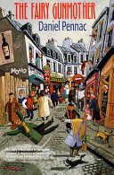 Fairy Gunmother (Pennac Daniel)(Paperback / softback)