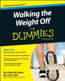 Walking the Weight Off for Dummies (Palinski-Wade Erin)(Paperback)