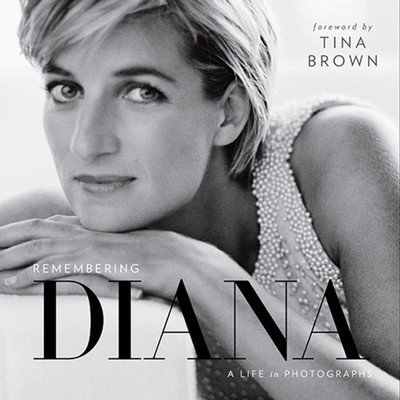 Remembering Diana: A Life in Photographs (National Geographic)(Pevná vazba)
