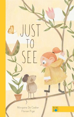 Just to See (de Cadier Morgane)(Pevná vazba)