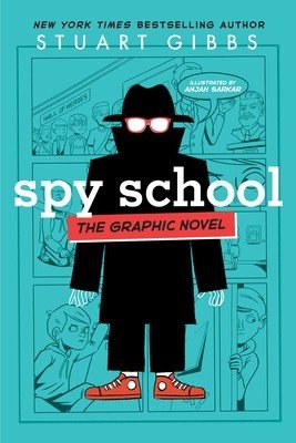 Spy School the Graphic Novel (Gibbs Stuart)(Paperback)