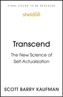 Transcend - The New Science of Self-Actualization (Kaufman Scott Barry Ph.D.)(Paperback / softback)