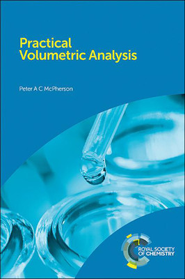 Practical Volumetric Analysis: AAA (A. C. McPherson Peter)(Paperback)