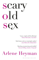 Scary Old Sex (Heyman Arlene)(Paperback / softback)