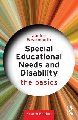 Special Educational Needs and Disability: The Basics (Wearmouth Janice)(Paperback)