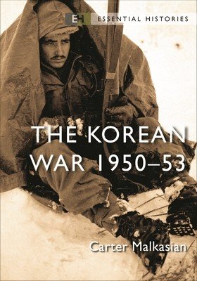 The Korean War: 1950-53 (Malkasian Carter)(Paperback)