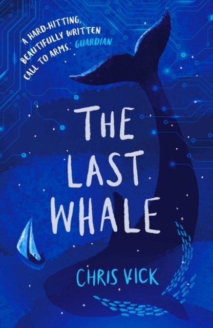 Last Whale (Vick Chris)(Paperback / softback)