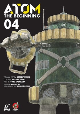 Atom: The Beginning Vol. 4 (Tezuka Osamu)(Paperback)
