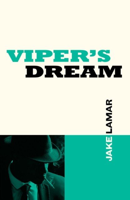 Viper's Dream (Lamar Jake)(Paperback / softback)
