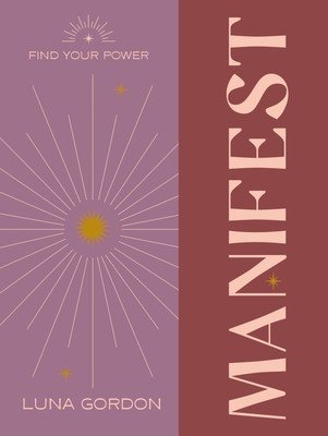 Find Your Power: Manifest (Churchill Anoushka F.)(Pevná vazba)