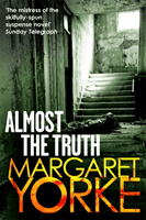 Almost The Truth (Yorke Margaret)(Paperback / softback)