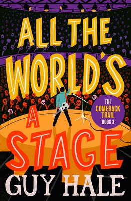 All the World's a Stage (Hale Guy)(Paperback / softback)