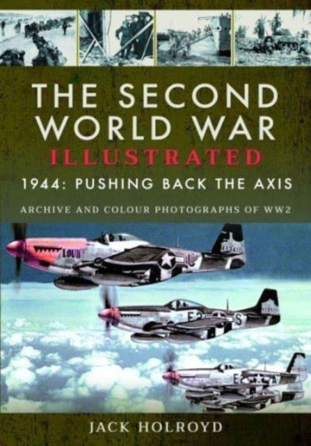 The Second World War Illustrated: The Fifth Year (Holroyd Jack)(Paperback)