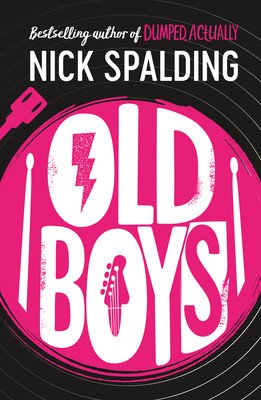 Old Boys (Spalding Nick)(Paperback)