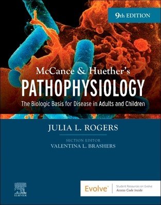 McCance & Huether's Pathophysiology: The Biologic Basis for Disease in Adults and Children (Rogers Julia)(Pevná vazba)