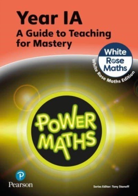Power Maths Teaching Guide 1A - White Rose Maths edition (Staneff Tony)(Paperback / softback)