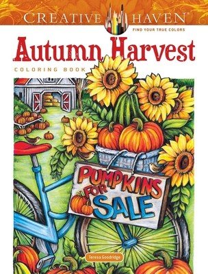 Creative Haven Autumn Harvest Coloring Book (Goodridge Teresa)(Paperback)