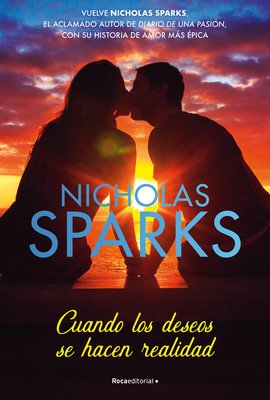 Cuando Los Deseos Se Hacen Realidad / The Wish (Sparks Nicholas)(Paperback)