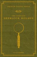 Complete Sherlock Holmes (Doyle Arthur Conan)(Pevná vazba)