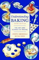 Understanding Baking: The Art and Science of Baking (Amendola Joseph)(Paperback)