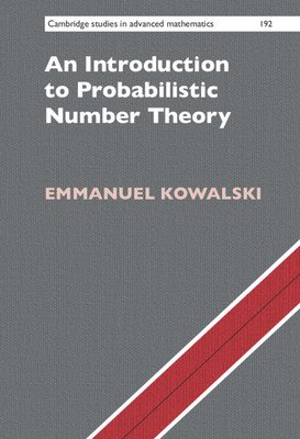 An Introduction to Probabilistic Number Theory (Kowalski Emmanuel)(Pevná vazba)