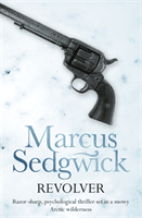Revolver (Sedgwick Marcus)(Paperback / softback)