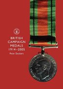 British Campaign Medals 1914-2005 (Duckers Peter)(Paperback)