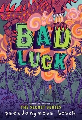 Bad Luck (Bosch Pseudonymous)(Paperback)
