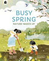 Busy Spring - Nature Wakes Up (Taylor Sean)(Paperback / softback)