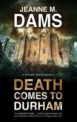 Death Comes to Durham (Dams Jeanne M.)(Pevná vazba)