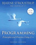Programming: Principles and Practice Using C++ (Stroustrup Bjarne)(Paperback)